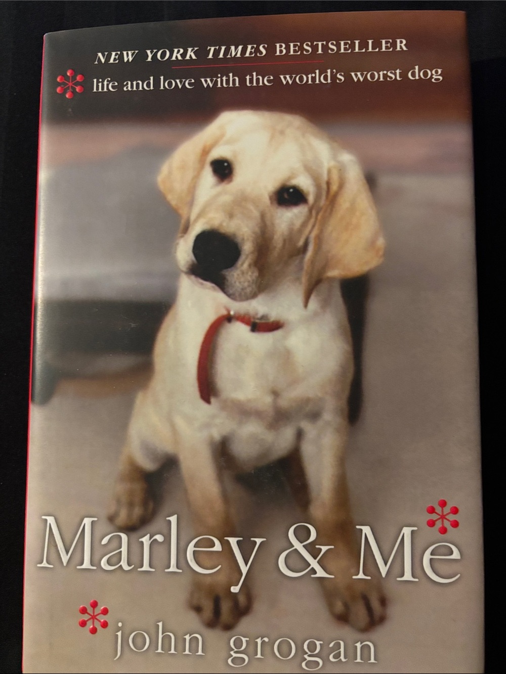 “Marley & Me” Hardcover Book by John Grogan
